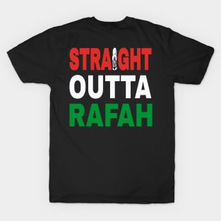 Straight Outta Rafah - Double-sided T-Shirt